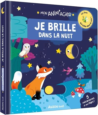 Mon anim'agier -Je brille dans la nuit (Français)